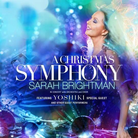 サラ・ブライトマン「クリスマス・シンフォニー」2022